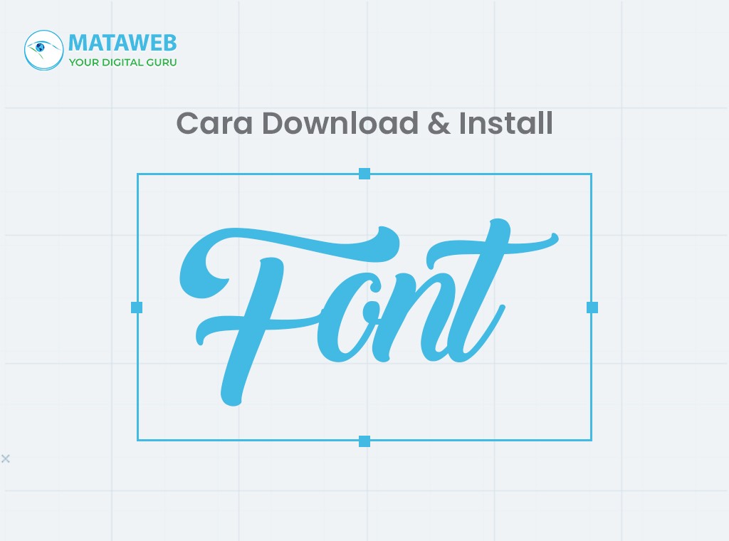 Cara Download & Install Font