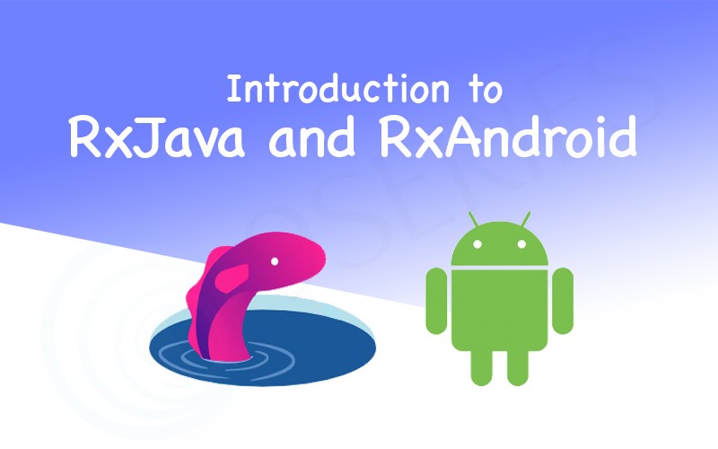 1577347689.pemrograman_reaktif_rxjava_rxandroid.jpg