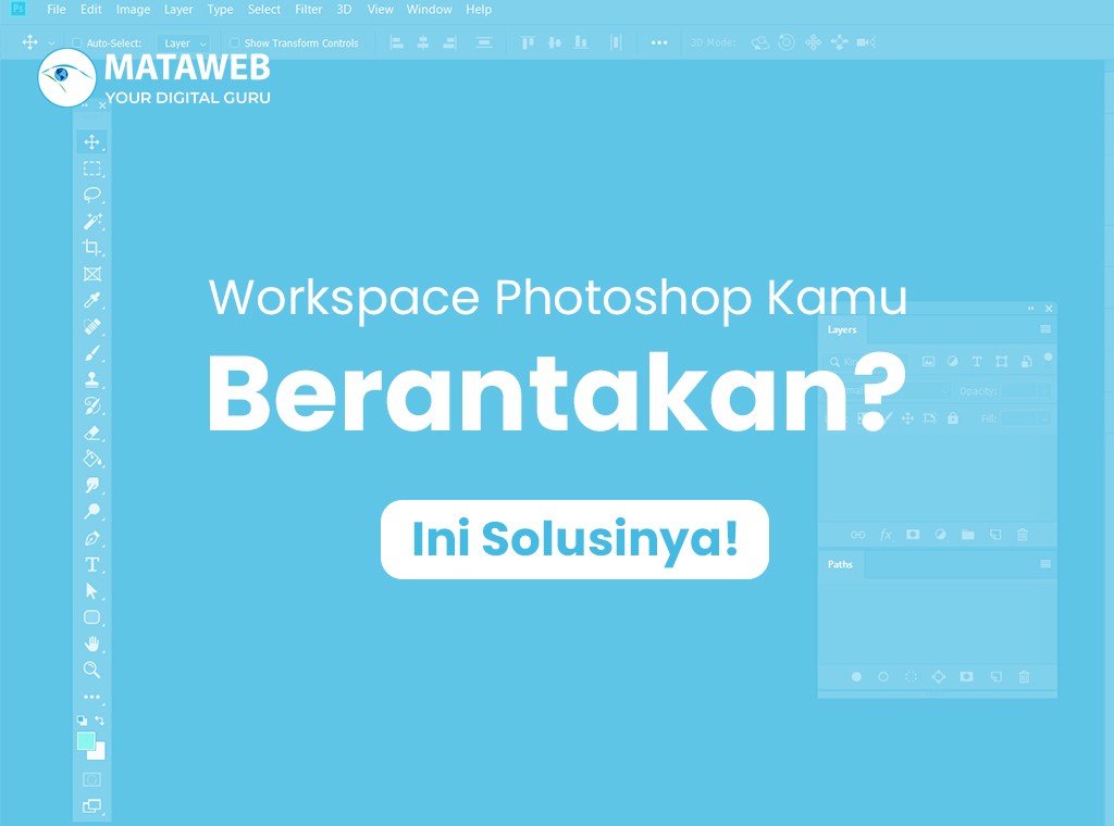 369_workspace_photoshop_kamu_berantakan_ini_cara_benerinnya.jpg